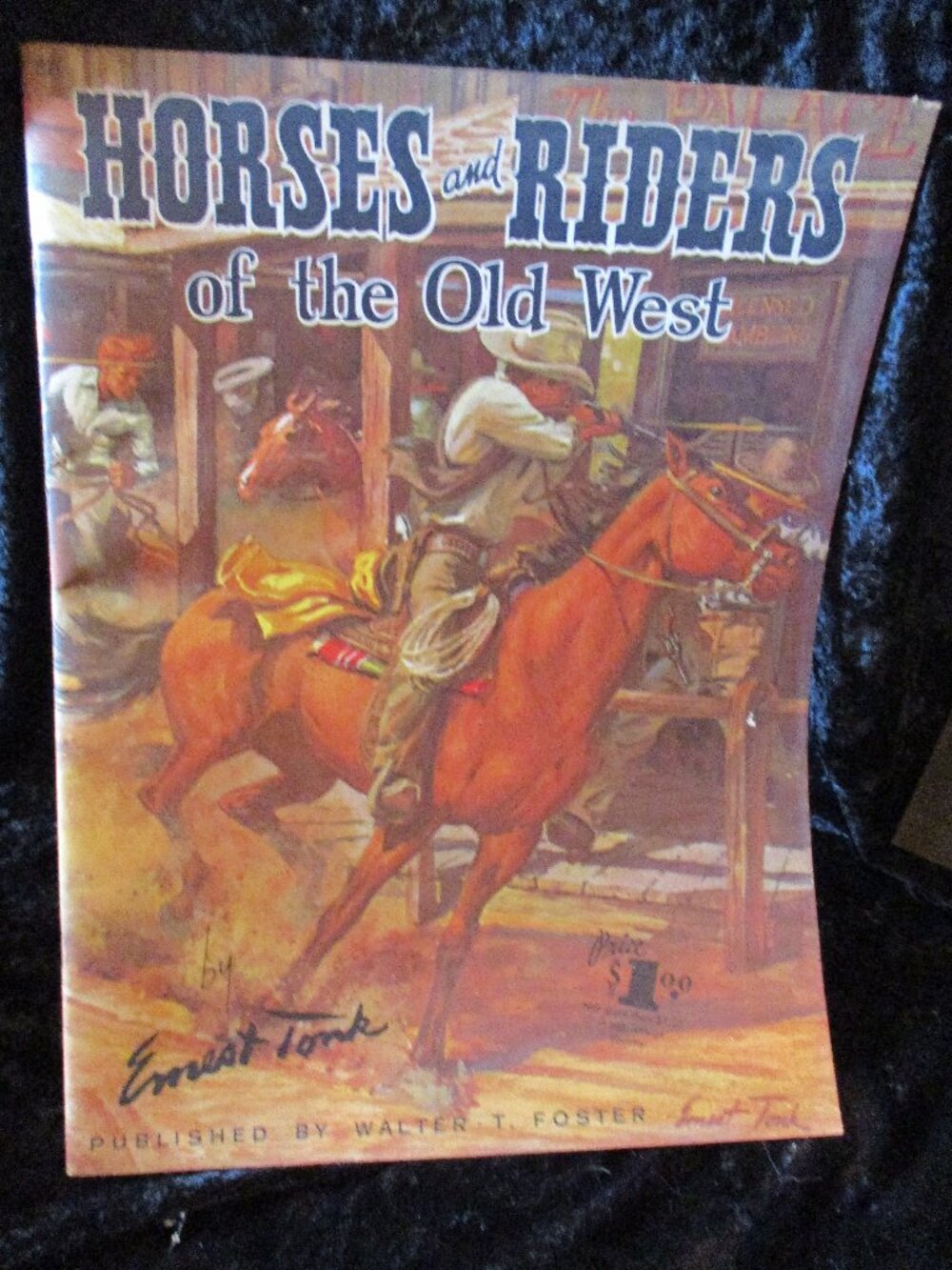 1960 Walter T. Foster Horses & Riders of the Old West Tutorial #80-Ernest Tonk